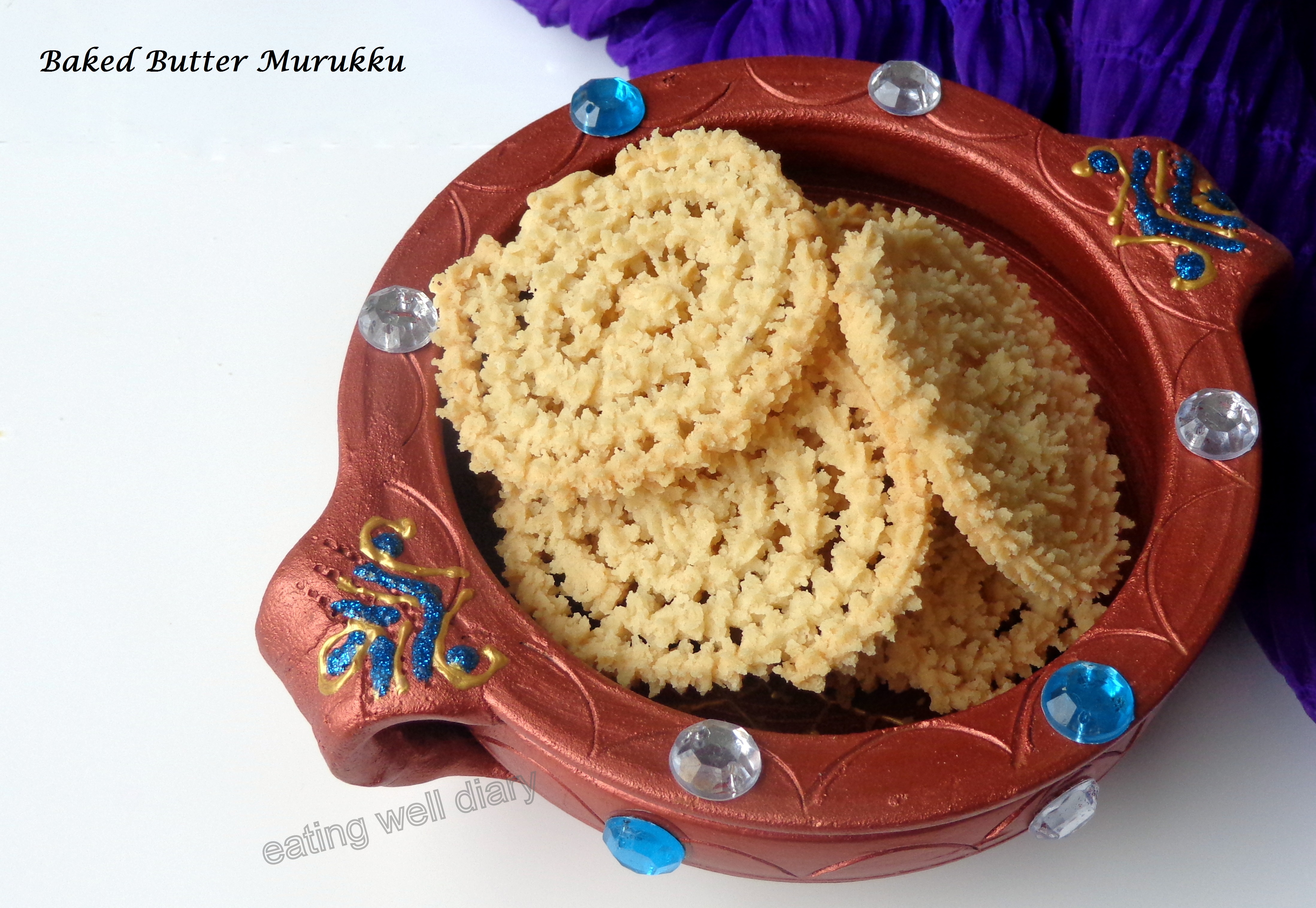 Baked Butter Murukku/ Chakli