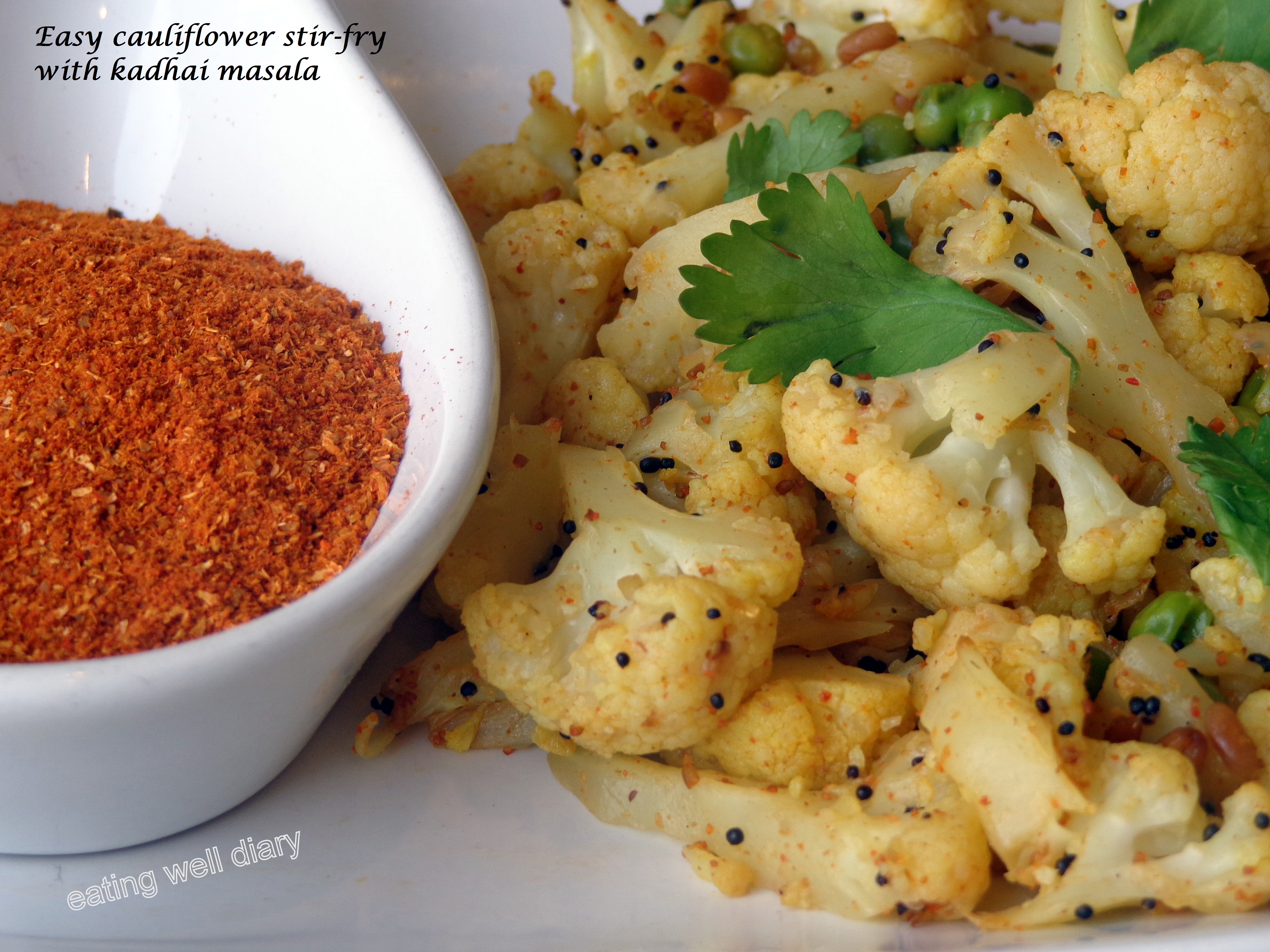 Easy cauliflower stir-fry with Sonal’s homemade kadhai masala powder