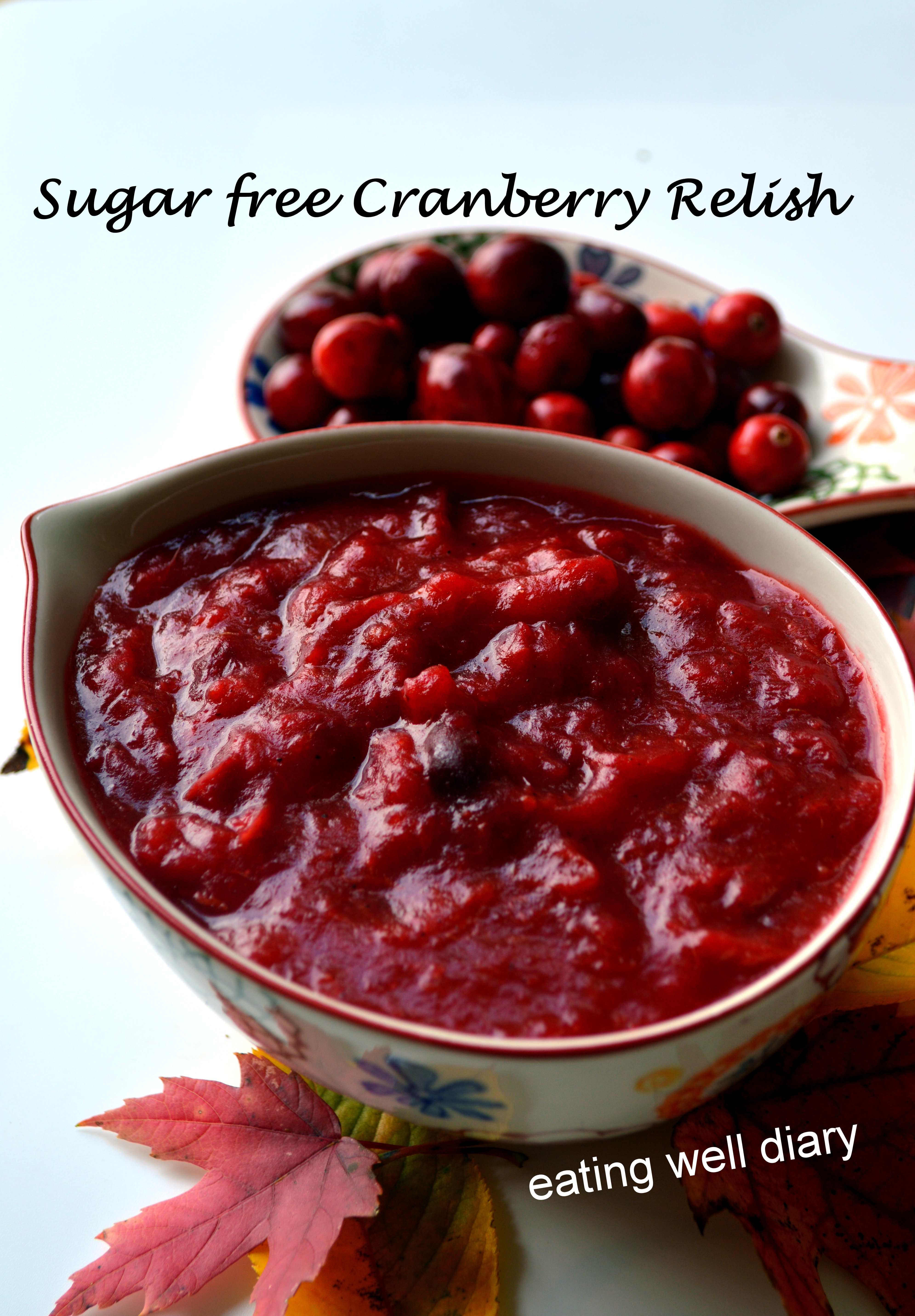 Sugar-free Cranberry Relish- A Thanksgiving Recipe