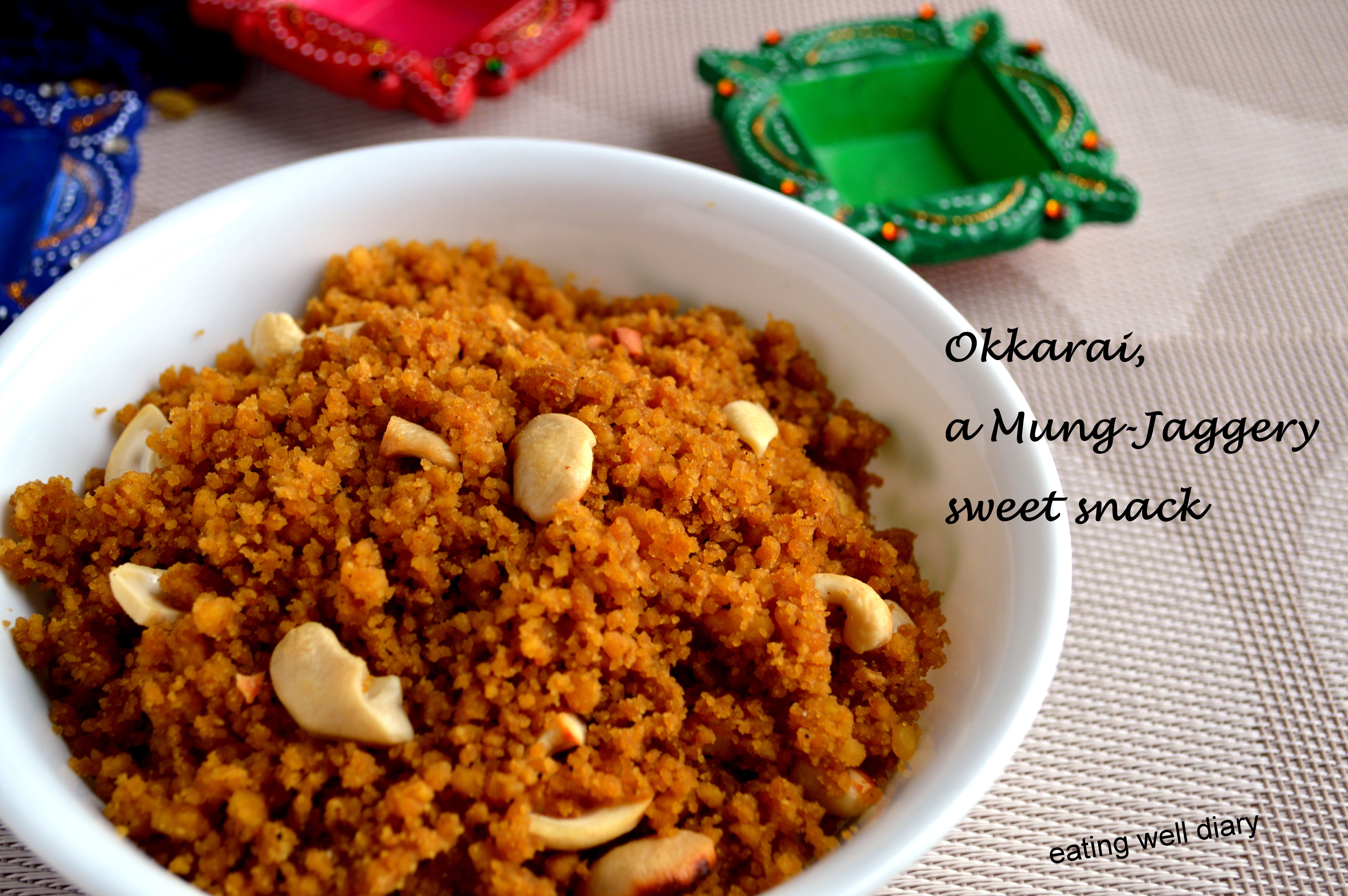 Okkarai, a 5-ingredient Sweet Dish for Diwali and Meatless Mondays (gluten-free, vegan)