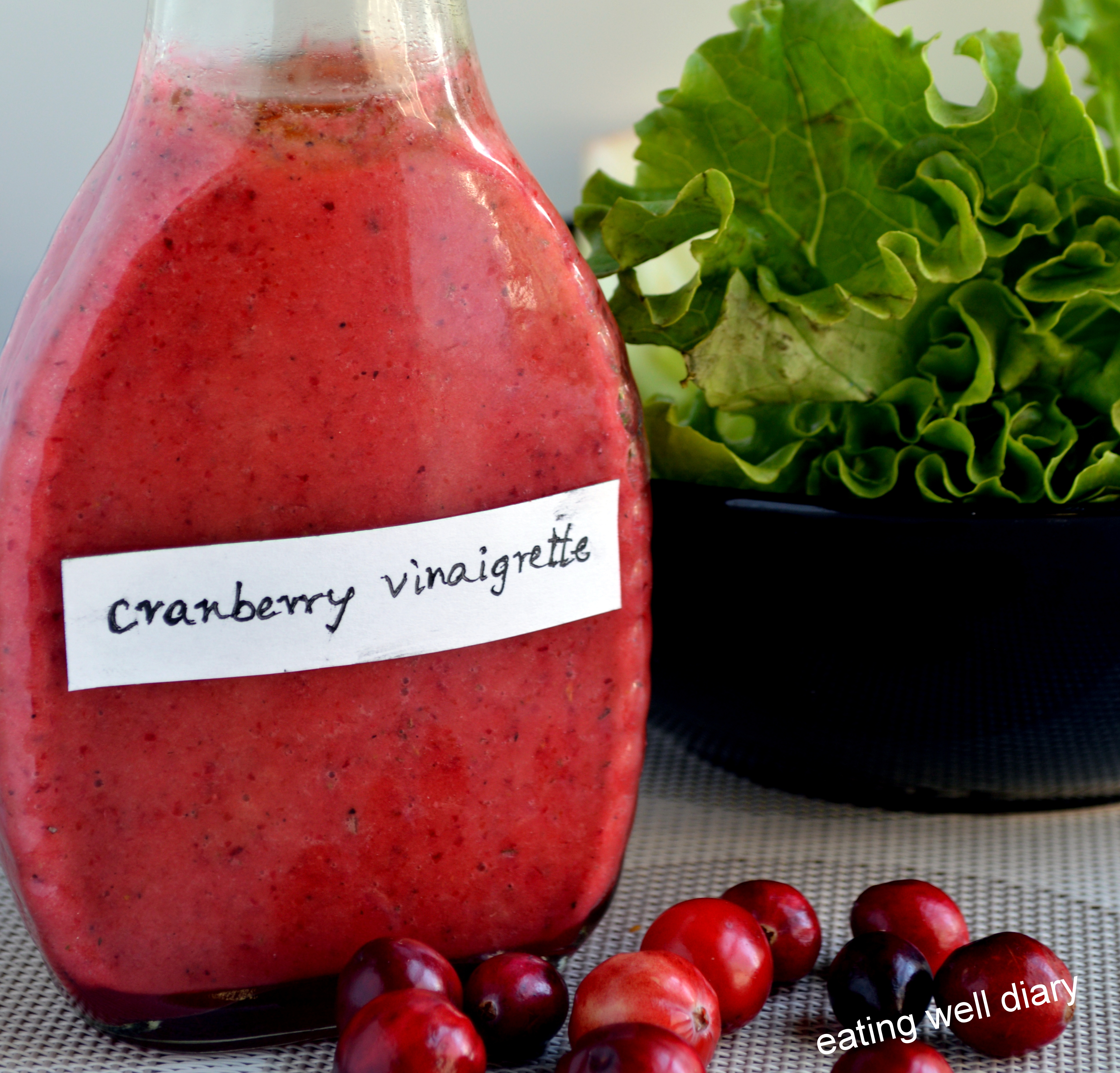 Cranberry Vinaigrette Salad Dressing - EATING WELL DIARY
