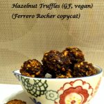Homemade Hazelnut Truffles For the New Year!