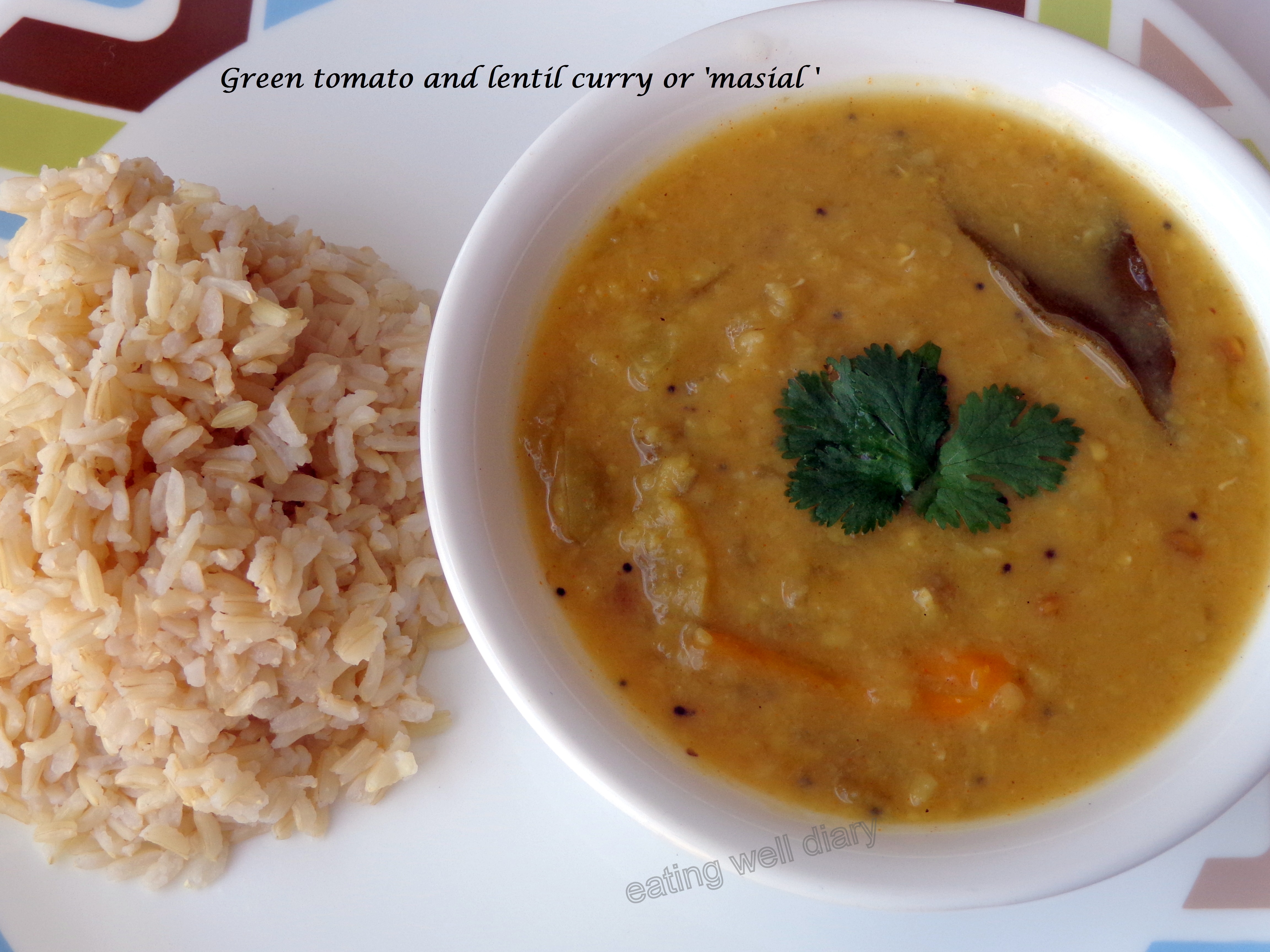 Green tomato and lentil curry or ‘masial’