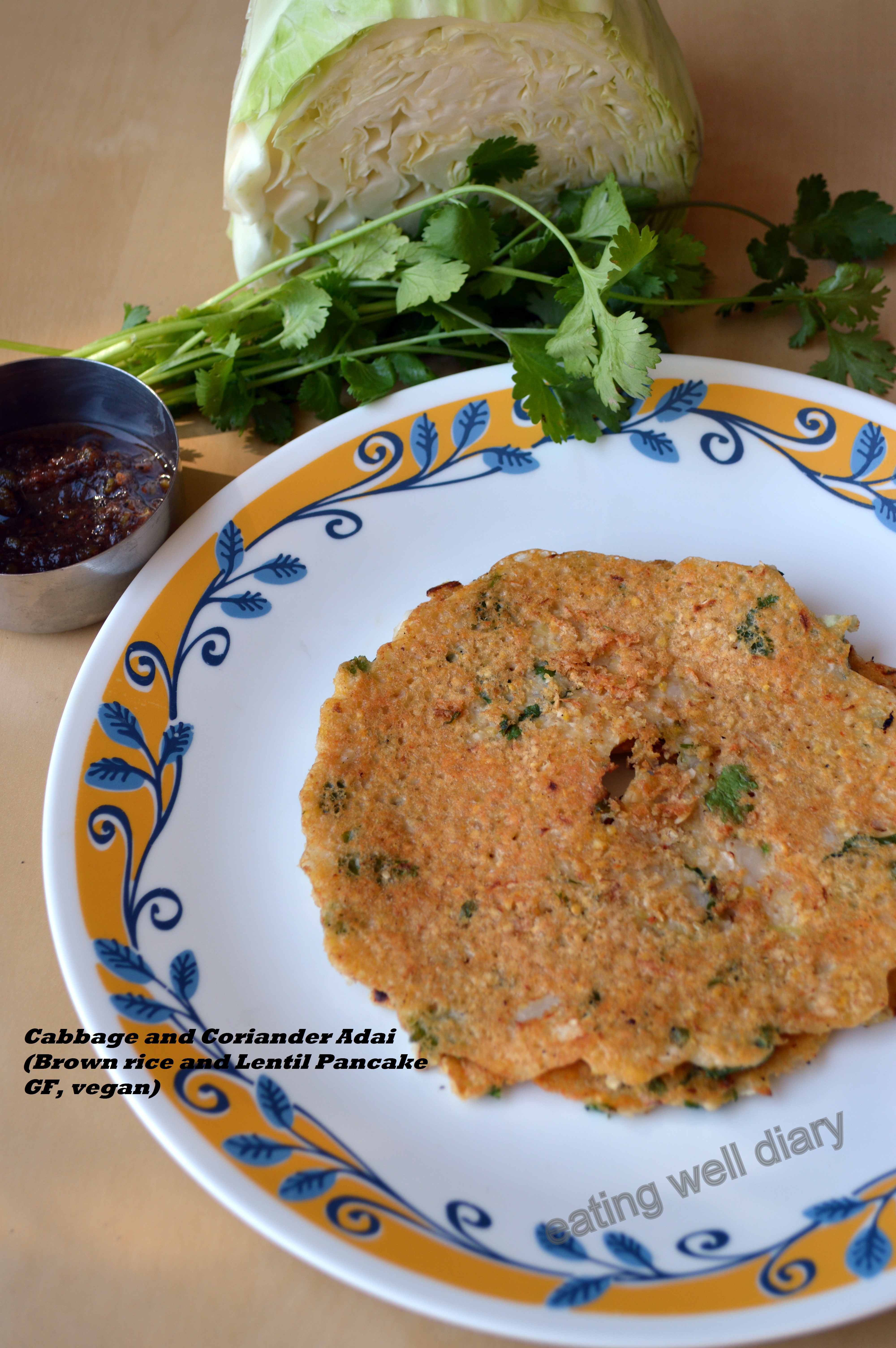 Cabbage and coriander Adai  (Pancake with Brown rice and Lentils) for Diabetes Friendly Thursdays