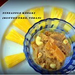 Pineapple Kesari – a Father’s Day Special for Diabetes Friendly Thursdays